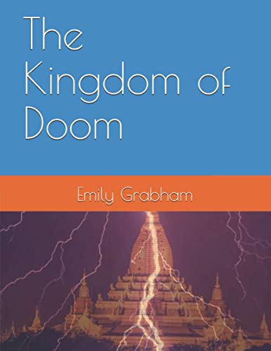The Kingdom of Doom - Grabham, Emily