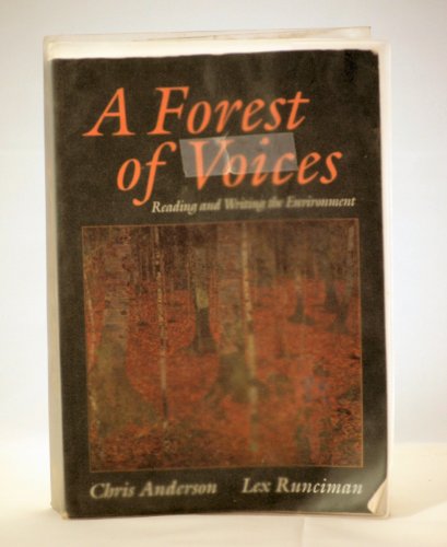 A Forest of Voices: Reading and Writing the Env... 155934315X Book Cover