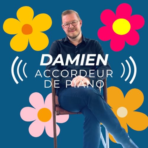 Damien, accordeur de piano