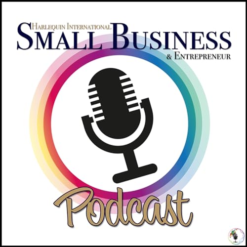 Page de couverture de Harlequin Small Business & Entrepreneur Podcast