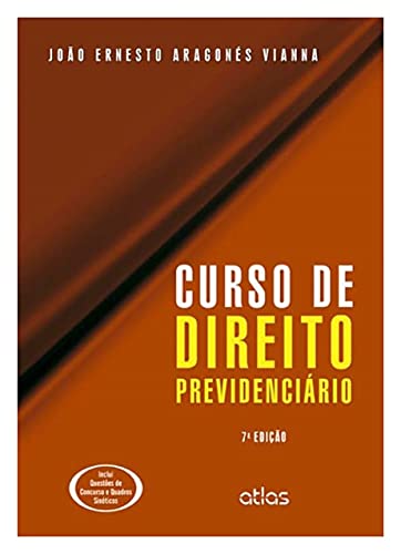 Curso de direito previdenciário: