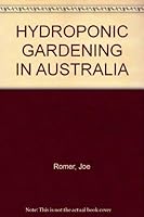Hydroponic Gardening in Australia 0730100987 Book Cover