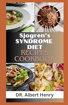 Paperback Sjoren's Syndrome Diet Recipes Cookbook Book