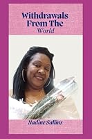 Withdrawals From The World 1736908839 Book Cover