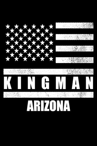 Kingman, Arizona: Notebook - Diary - Journal - 110 pages
