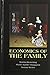 Economics of the Family (Cambridge Surveys of Economic Literature)