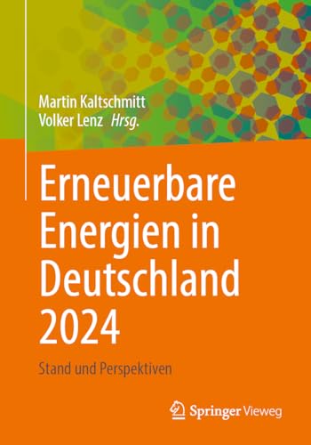 Erneuerbare Energien in Deutschland 2024: Stand und Perspektiven