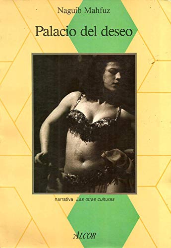 Palacio del deseo [Spanish] 8427014015 Book Cover