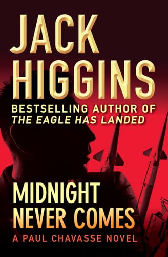 Midnight Never Comes (The Paul Chavasse Novels)