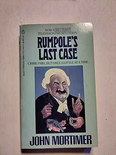 Rumpole's Last Case 014010447X Book Cover