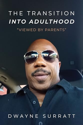 The Transition Into Adulthood 