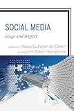 Social Media: Usage and Impact