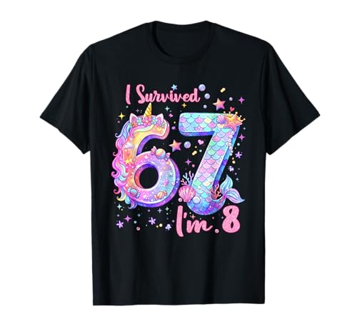 I Survived 67 I’m 8 Years Old 8th Birthday Girls Kid 67 Meme T-Shirt