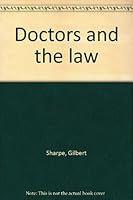 Doctors and the law 0409866288 Book Cover
