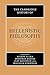 The Cambridge History of Hellenistic Philosophy