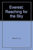 Everest: Reaching for the Sky 0613641744 Book Cover