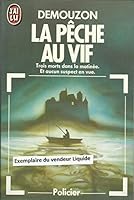 Peche au vif *** (La) (POLICIER 2277217794 Book Cover