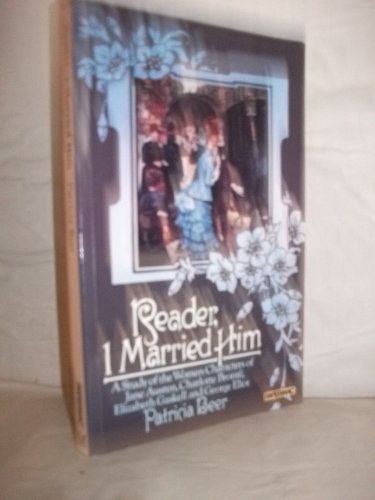 Reader, I Married Him. A Study of the Women Cha... 0333293266 Book Cover