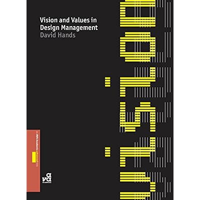 Vision and Values in Design Management