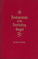 Fundamentals of the everlasting gospel. B004BGIZCE Book Cover