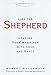 Like the Shepherd: Leading Your Marriage with Love and Grace