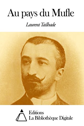 Au pays du Mufle (French Edition)