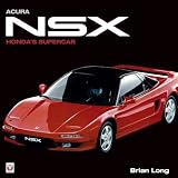 Acura NSX: Honda's Supercar
