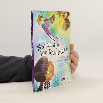 Paperback Natalia y Los Queluces (Spanish Edition) [Spanish] Book