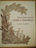  Hand Embroidered Calico Gardens