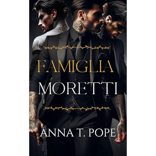 Famiglia Moretti (Moretti Family Trilogy; Italian Translation) Audiolibro Por Anna T. Pope arte de portada