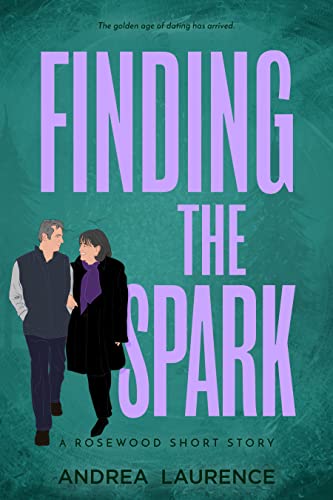 Finding the Spark: A Rosewood Short Story