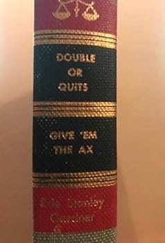 Hardcover Double or Quits & Give 'Em the Ax Book