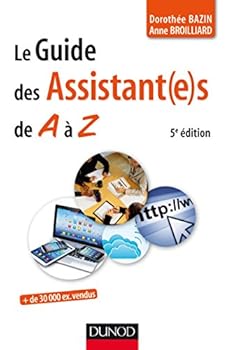 Paperback Le guide des assistant(e)s de A à Z - 5e édition [French] Book