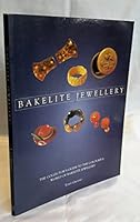 Bakelite Jewellery: The Collector's Guide to the Colourful World of Bakelite Jewellery 1861605226 Book Cover