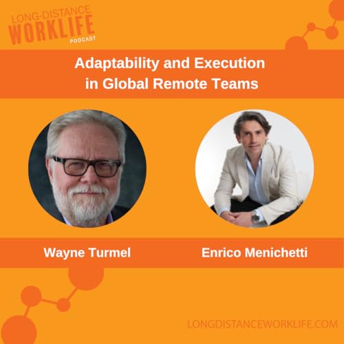 Adaptability and Execution in Global Remote Teams with Enrico Menichetti cover art