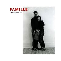 Famille: Photos de Gabor Szilasi 0973446250 Book Cover