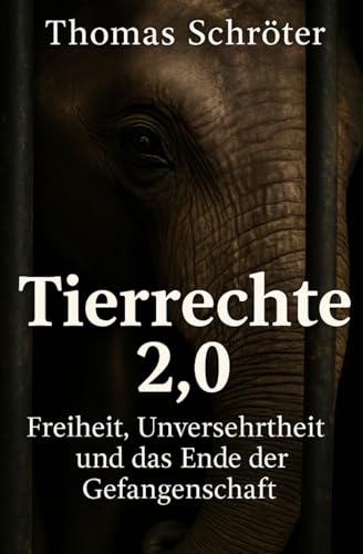 Tierrechte 2.0: Freiheit, Unversehrtheit und das Ende der Gefangenschaft