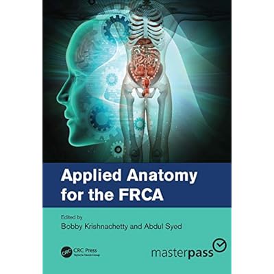 Applied Anatomy for the FRCA