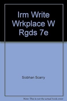 Paperback Irm Write Wrkplace W Rgds 7e Book
