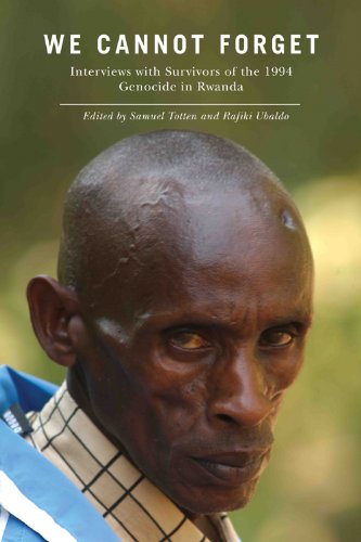 Buy We Cannot Forget: Interviews with Survivors of the 1994 Genocide in Rwanda (Genocide, Political Violence, Human Rights) — BookShops.in