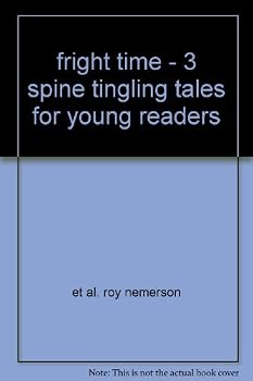 Paperback Fright Time #7- 3 Spine Tingling Tales for Young Readers Book