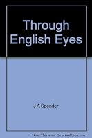 Through English Eyes B001NIEFT0 Book Cover