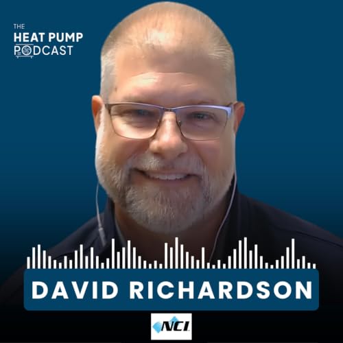 #61 The Equipment Isn't the System: David Richardson on High-Performance HVAC