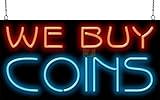 We Buy Coins Neon Sign - Large Size - 32' wide x 16' high - Real, Quality Hand Bent Neon Sign - Red & Blue Neon Letters