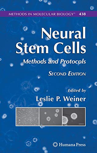 Neural Stem Cells: Methods And Protocols view 2