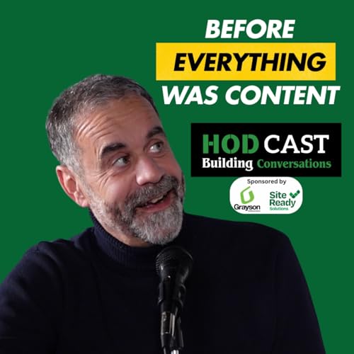 He Built Culture Before It Was Content | Stu Whiffen | The Hodcast