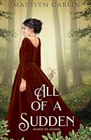 All of A Sudden (Hearts of Avarin) 1957847646 Book Cover