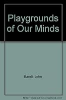 Playgrounds of Our Minds 0807725803 Book Cover