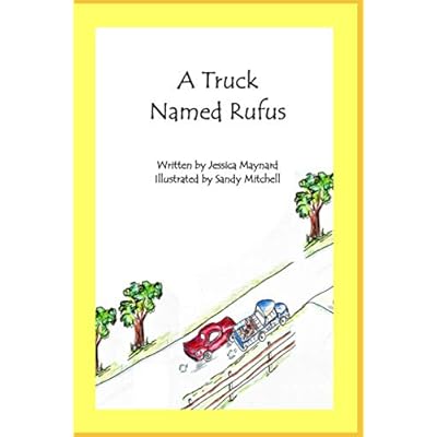 A Truck Named Rufus
