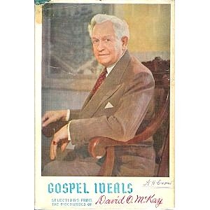 Hardcover Gospel Ideals: Selections from David O. McKay Book